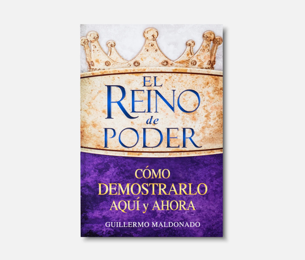 El Reino De Poder (SoftCover)