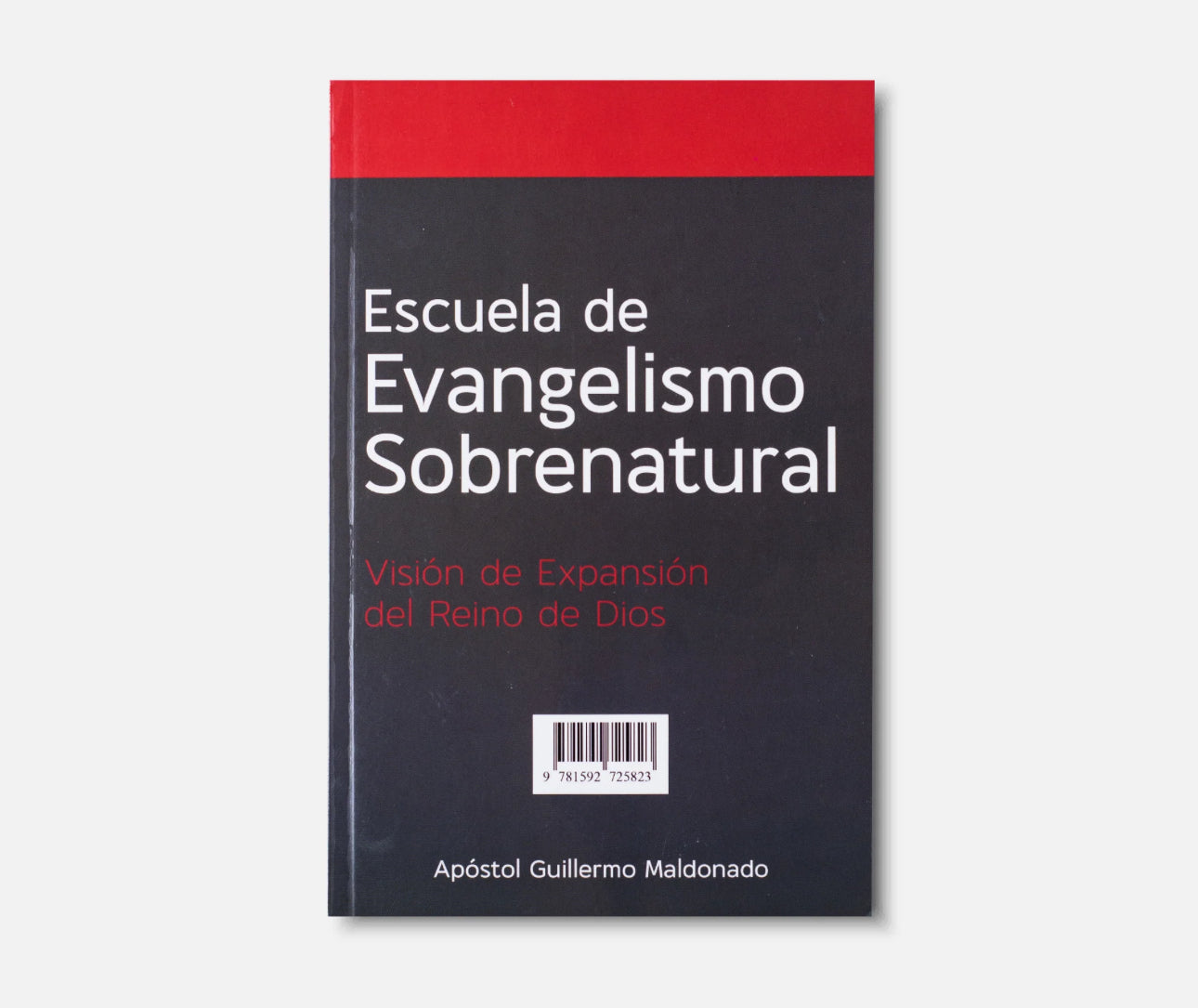Escuela De Evangelismo / School of Supernatural Evangelism