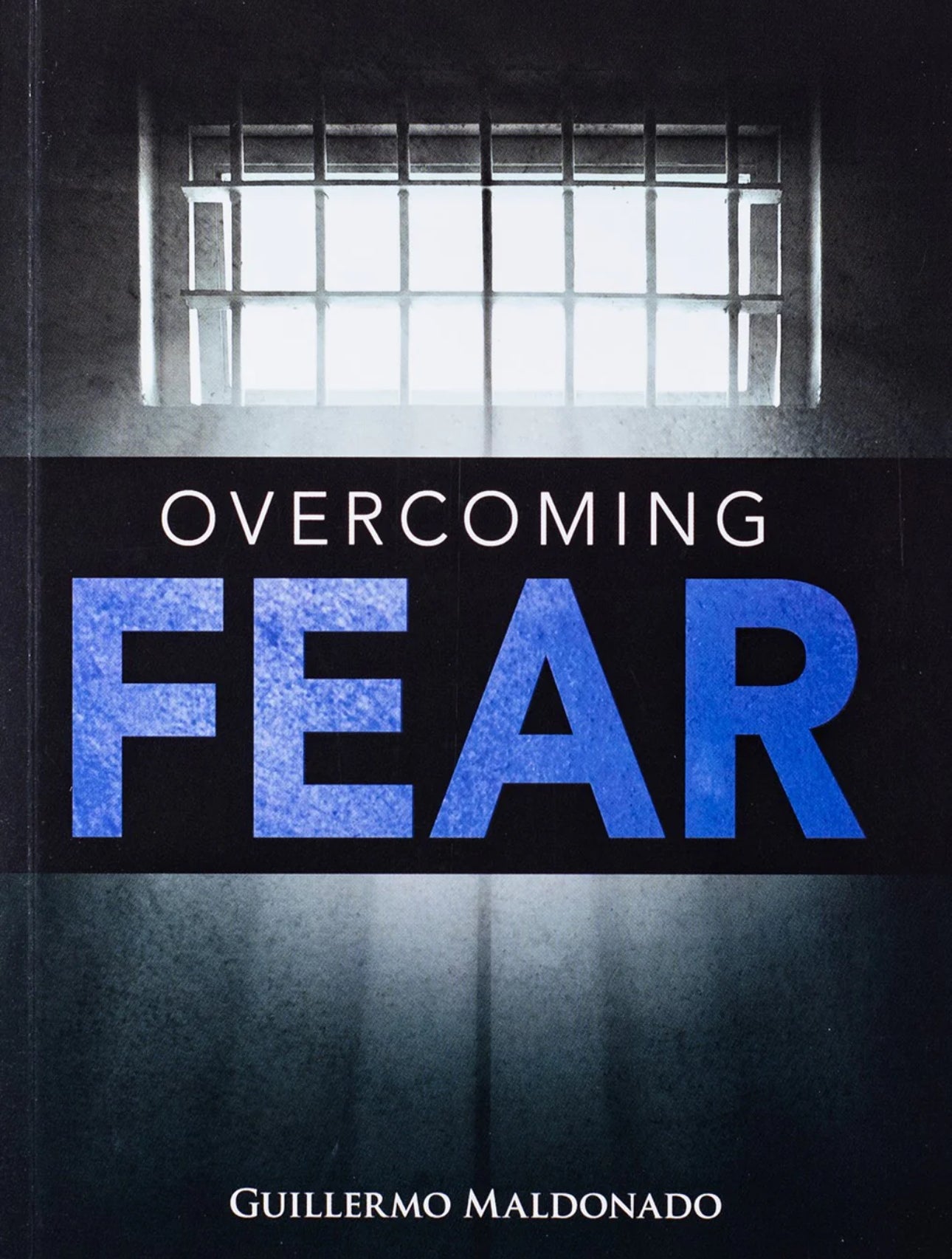 Overcoming Fear
