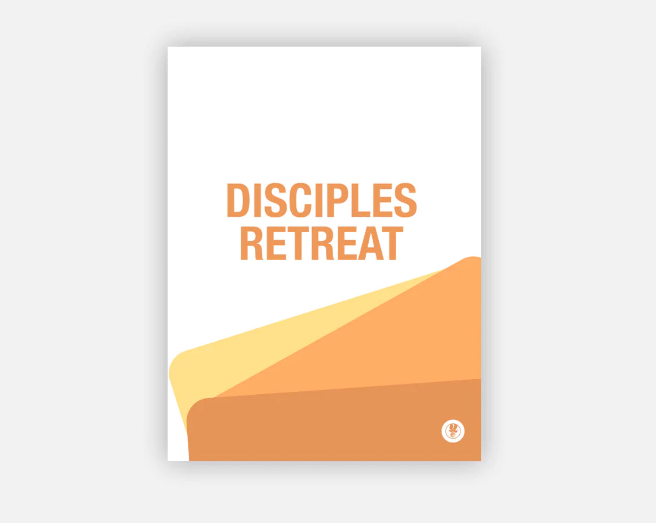 Disciples Retreat / Retiro de Discipulos - Manual - Bilingual