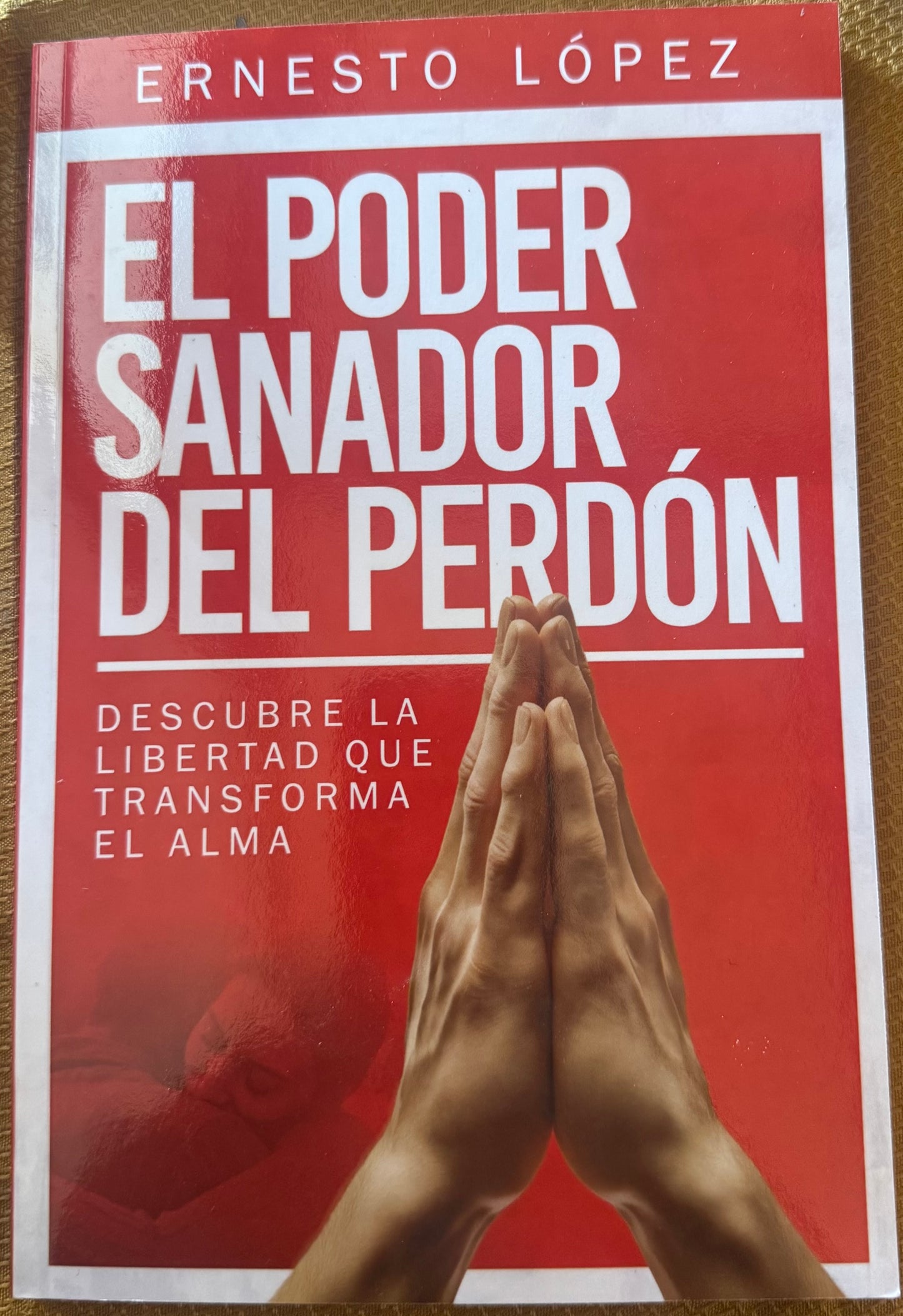 El Poder sanador del perdón